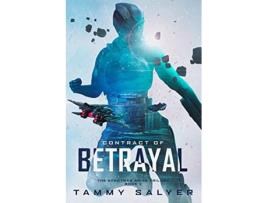 Livro Contract of Betrayal Spectras Arise Book 2 de Tammy Salyer (Inglês)