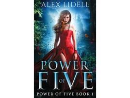 Livro Power of Five Reverse Harem Fantasy 1 de Alex Lidell (Inglês - Capa Dura)