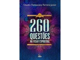 Livro 260 Questões na Visão Espiritual de Claudio Damasceno (Português)