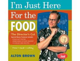 Livro Im Just Here for the Food de Alton Brown (Inglês - Capa Dura)