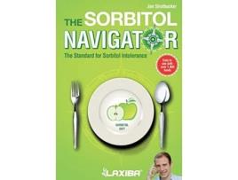 Livro Laxiba The Sorbitol Navigator The Standard for Sorbitol Intolerance The Nutrition Navigator Books de J N Stratbucker (Inglês)