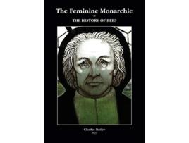 Livro The Feminine Monarchie or THE HISTORY OF BEES de John Owen (Inglês)