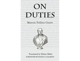 Livro On Duties Roman Road Classics de Marcus Tullius Cicero (Inglês)