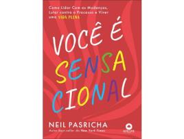 Livro Você É Sensacional de Neil Pasricha (Português)