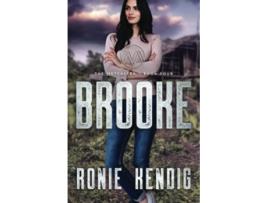 Livro Brooke The Metcalfes de Ronie Kendig (Inglês)