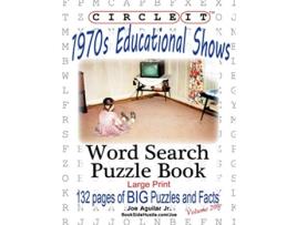 Livro Circle It 1970s Educational Shows Word Search Puzzle Book de Lowry Global Media LLC Joe Aguilar Mark Schumacher (Inglês)