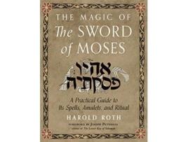 Livro Magic of the Sword of Moses de Harold Roth (Inglês)