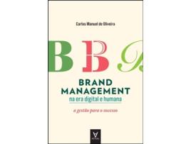 Livro Brand Management na Era Digital e Humana de Carlos Manuel (Português)