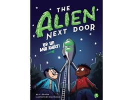 Livro Alien Next Door 7 Up, Up, and Away! de Ai Newton (Inglês - Capa Dura)