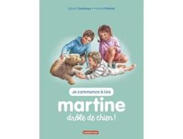 Livro Je Commence à Lire Avec Martine Tome 18 Drôle De Chien de Gilbert DelahayeMarcel Marlier (Francês)