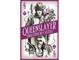 Livro Spellslinger 5 Queenslayer de Sebastien de Castell (Inglês)