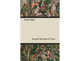 Livro Uncle Silas de Joseph Sheridan Le Fanu (Inglês)