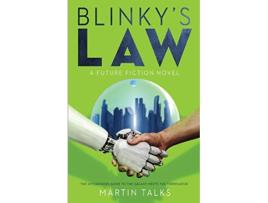 Livro Blinkys Law A thrilling and comic science fiction adventure into the future de Martin Talks (Inglês)