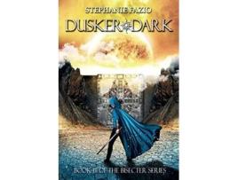 Livro Dusker Dark Book 3 in the Bisecter Series de Stephanie Fazio (Inglês)