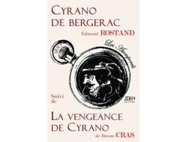 Livro Cyrano de Bergerac suivi de La Vengeance de Cyrano Les atemporels de JDH Éditions French Edition de Bruno Cras Edmond Rostand (Francês)