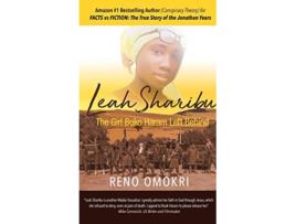 Livro Leah Sharibu The Girl Boko Haram Left Behind de Reno Omokri (Inglês)