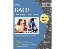 Livro GACE Chemistry Study Guide de Gace Chemistry Exam Prep Team (Inglês)