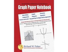 Livro Graph Paper Notebook Great for All Math Classes de Richard W Fisher (Inglês)