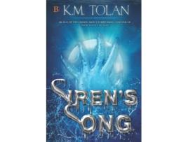 Livro Sirens Song de K M Tolan (Inglês)