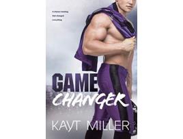 Livro Game Changer de Kayt Miller (Inglês)