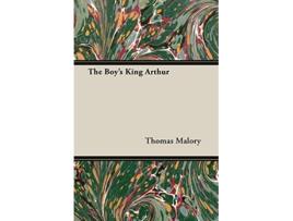 Livro The Boys King Arthur de Thomas Malory (Inglês)