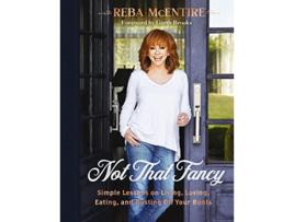 Livro Not That Fancy de Reba Mcentire (Inglês - Capa Dura)