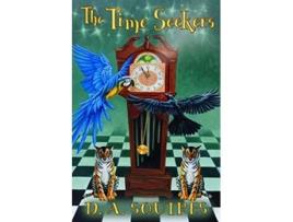 Livro The Time Seekers de D A Squires (Inglês)