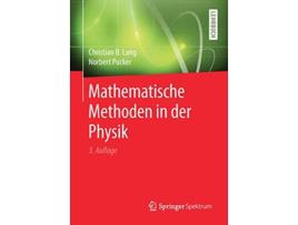 Livro Mathematische Methoden in der Physik German Edition de Christian B Lang e Norbert Pucker (Alemão)