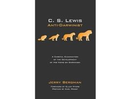 Livro C S Lewis AntiDarwinist de Jerry Bergman (Inglês)