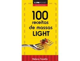 Livro 100 Receitas De Massas Light de Helena Tonetto (Português do Brasil)