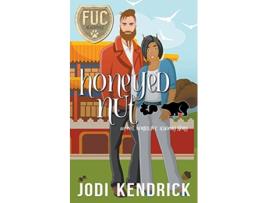 Livro Honeyed Nut Fuc Academy de Jodi Kendrick (Inglês)