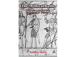 Livro the mythical battle de ashley hern (inglês)