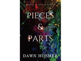 Livro Pieces Parts Book 2 in The Bits Pieces Series de Dawn Hosmer (Inglês)