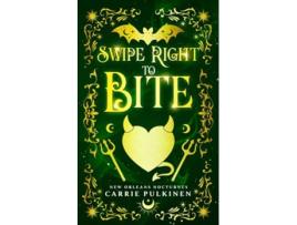 Livro Swipe Right to Bite A Paranormal Romantic Comedy New Orleans Nocturnes de Carrie Pulkinen (Inglês)