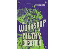 Livro The Workshop of Filthy Creation de Richard Gadz (Inglês)