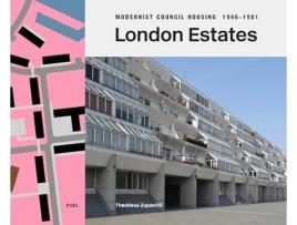 Livro London Estates Modernist Council Housing 19461981 de Fuel (Inglês - Capa Dura)