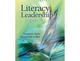 Livro Literacy Leadership for Grades 512 de Rosemarye Taylor Valerie D Collins (Inglês)