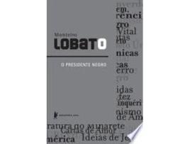 Livro O Presidente Negro de Jose Bento Monteiro Lobato (Português do Brasil)