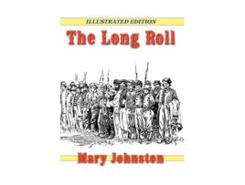 Livro The Long Roll A Fireship CONTEMPORIZED CLASSIC de Mary Johnston (Inglês)