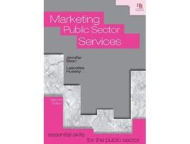 Livro Marketing Public Sector Services Essential Skills for the Public Sector de Jennifer Bean Lascelles Hussey (Inglês)