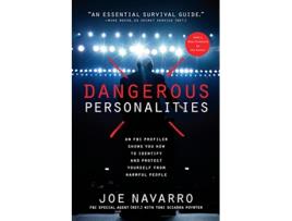 Livro Dangerous Personalities de Joe Navarro e Toni Sciarra Poynter (Inglês)