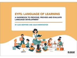 Livro EYFS Language of Learning – a handbook to provoke, provide and evaluate language development de Bedford Alex e Sherrington Julie (Inglês)