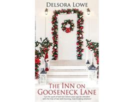 Livro The Inn on Gooseneck Lane de Delsora Lowe (Inglês)