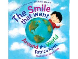 Livro smile that went around the world de patrice (patrice karst) karst (inglês)