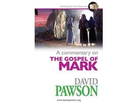 Livro A Commentary on the Gospel of Mark de David Pawson (Inglês)