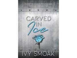 Livro Carved in Ice 3 Made of Steel de Ivy Smoak (Inglês - Capa Dura)