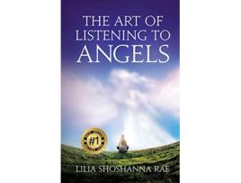 Livro The Art of Listening to Angels de Lilia Shoshanna Rae (Inglês)