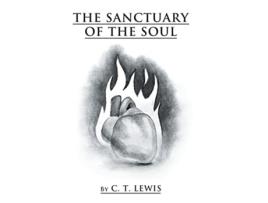 Livro The Sanctuary of the Soul de C T Lewis (Inglês)