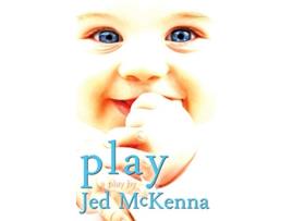 Livro Play A Play by Jed McKenna Dreamstate Trilogy de Jed McKenna (Inglês)