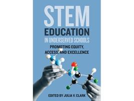 Livro STEM Education in Underserved Schools de Edmund W Gordon (Inglês - Capa Dura)